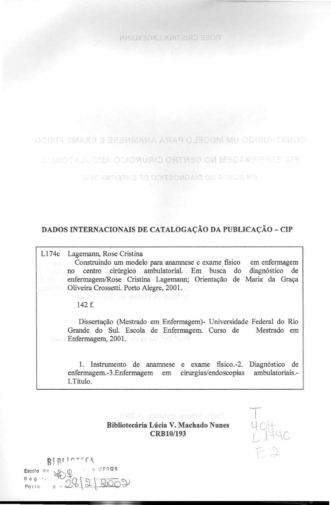 Anamnese Completa - SISTEMATIZAÇÃO DA ASSISTENCIA DE ENFERMAGEM