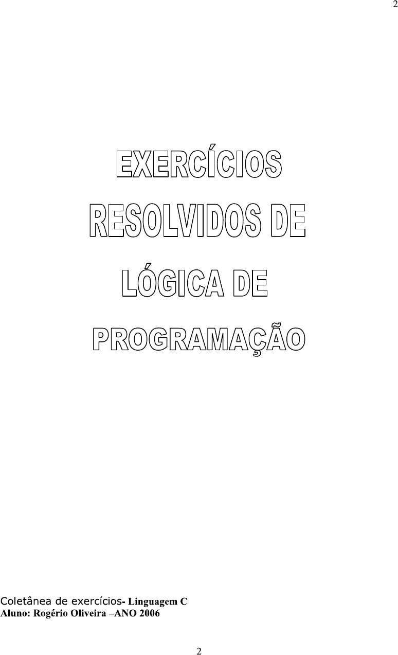 Coletânea De Exercícios Resolvidos Em Linguagem C - Linguagem C