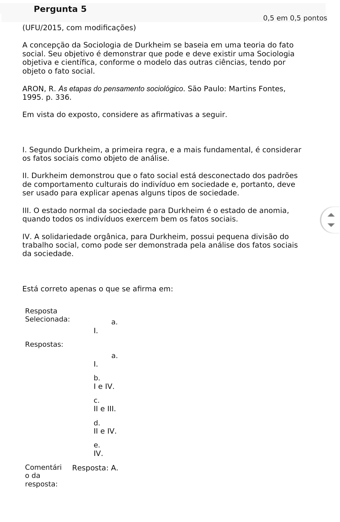 Ciência Sociais Questionário 1 - Ciências Sociais