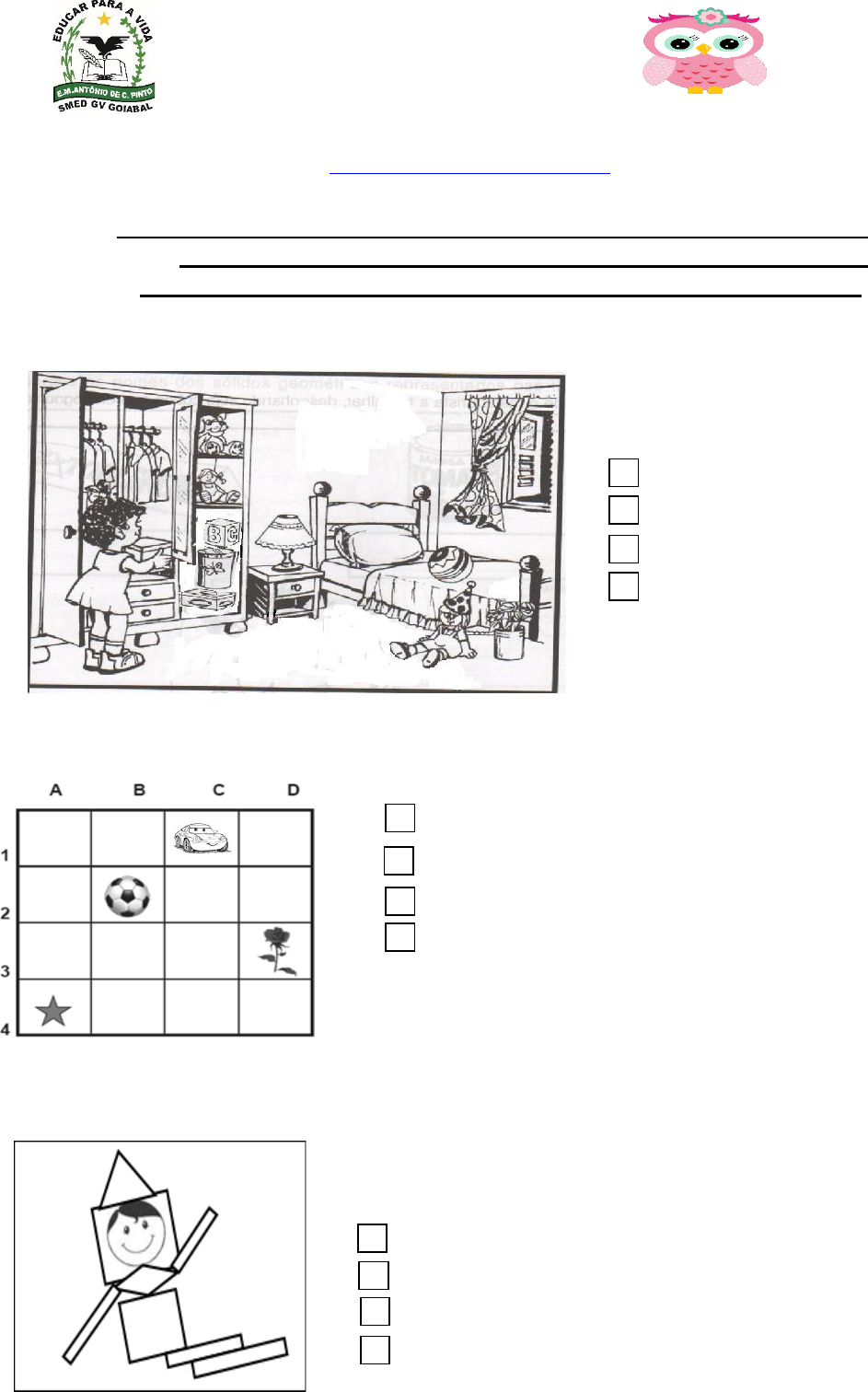 QUIZ DE MATEMÁTICA ( 2º / 3º / 4º ano - E. F.) 