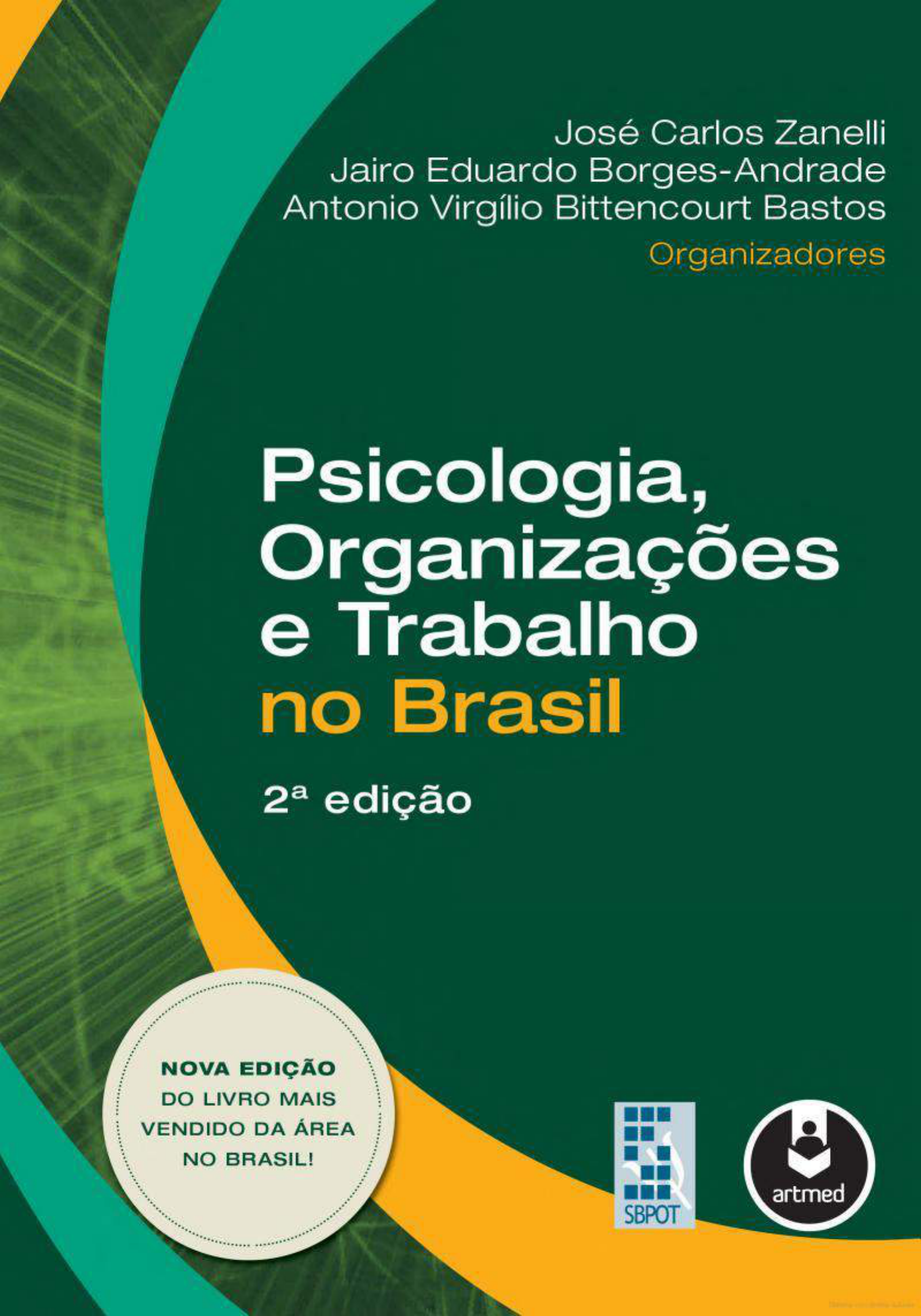 O Psicólogo Nas Organizações De Trabalho Zanelli Pdf - Trabalhador ...