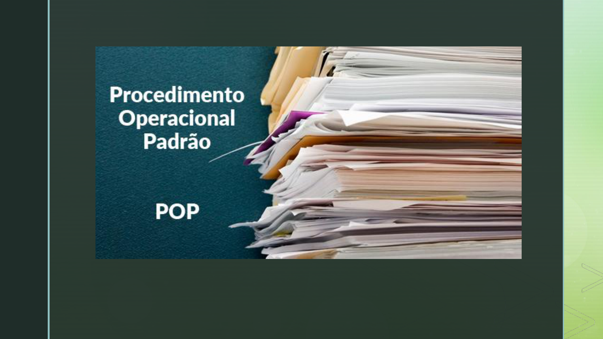 PROCEDIMENTO OPERACIONAL PADRÃO - Biossegurança