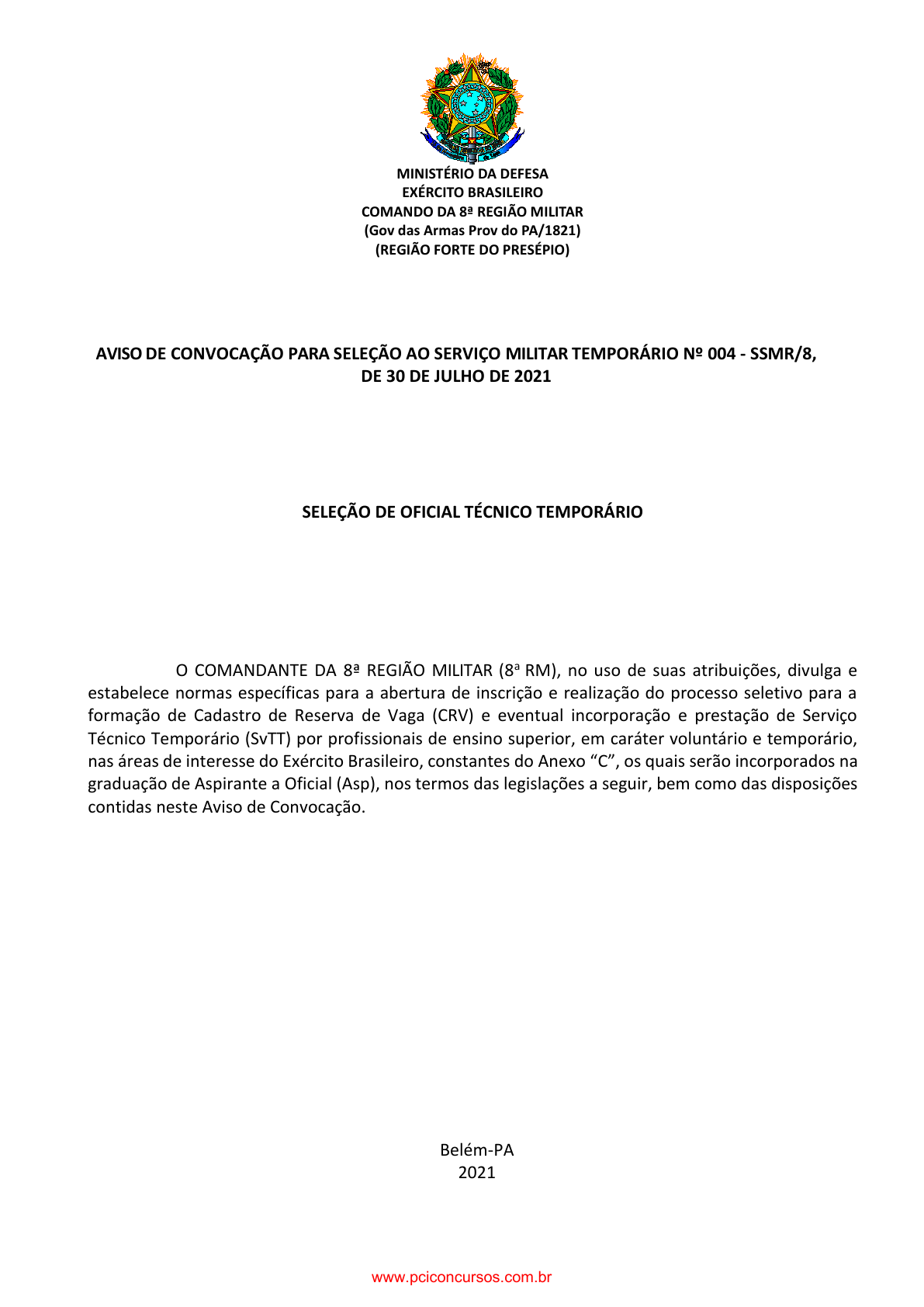 Exército Brasileiro abre processo seletivo para militares temporários - O  Livre