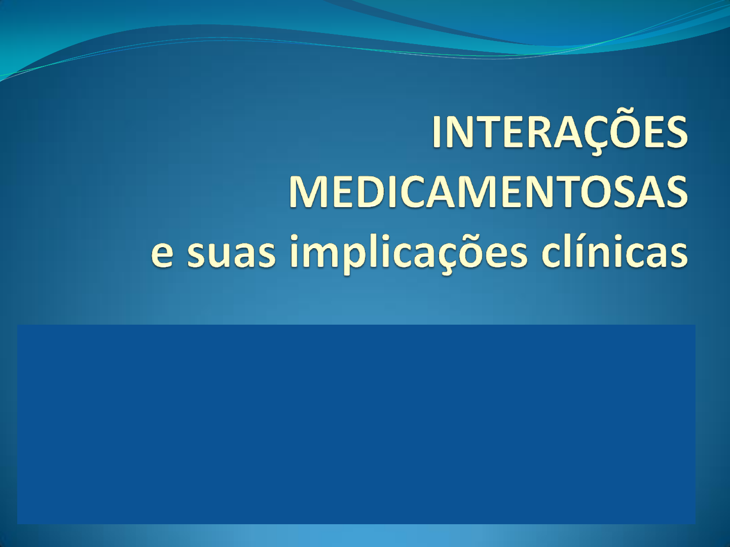 AULA 04 INTERAÇÕES MEDICAMENTOSAS.pptx