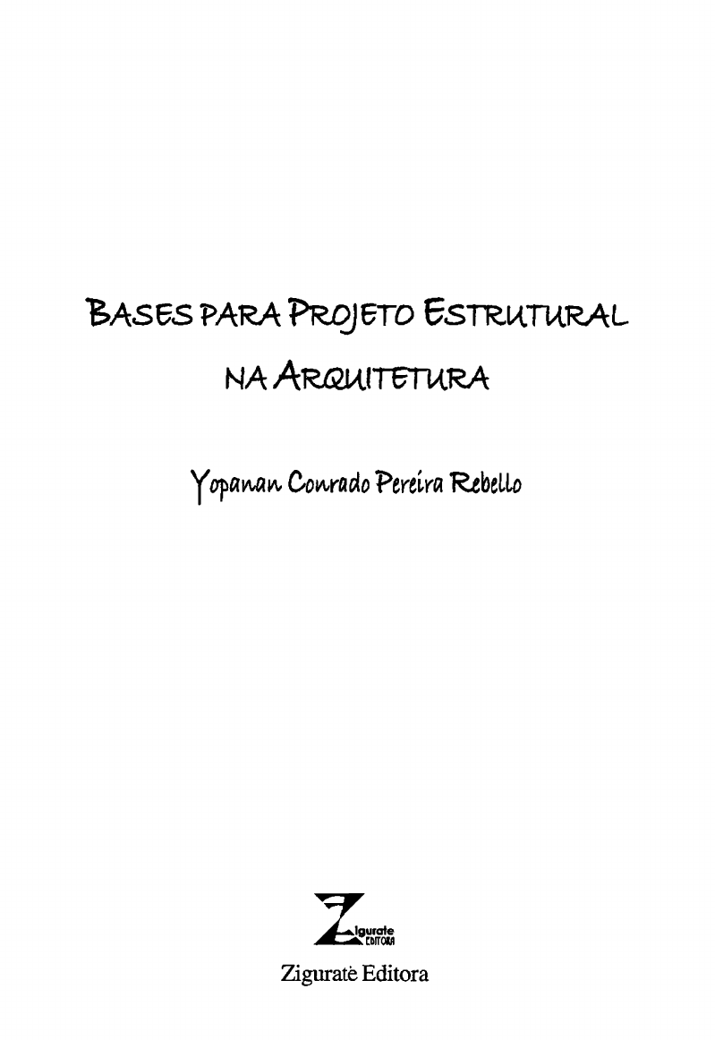 Bases para Projeto Estrutural – Zigurate