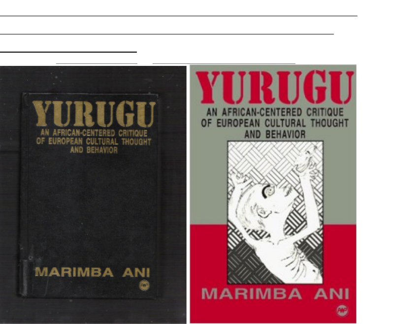 Marimba Ani — Yurugu — Uma Crítica Africano-Centrada do Pensamento e  Comportamento Cultural Europeus