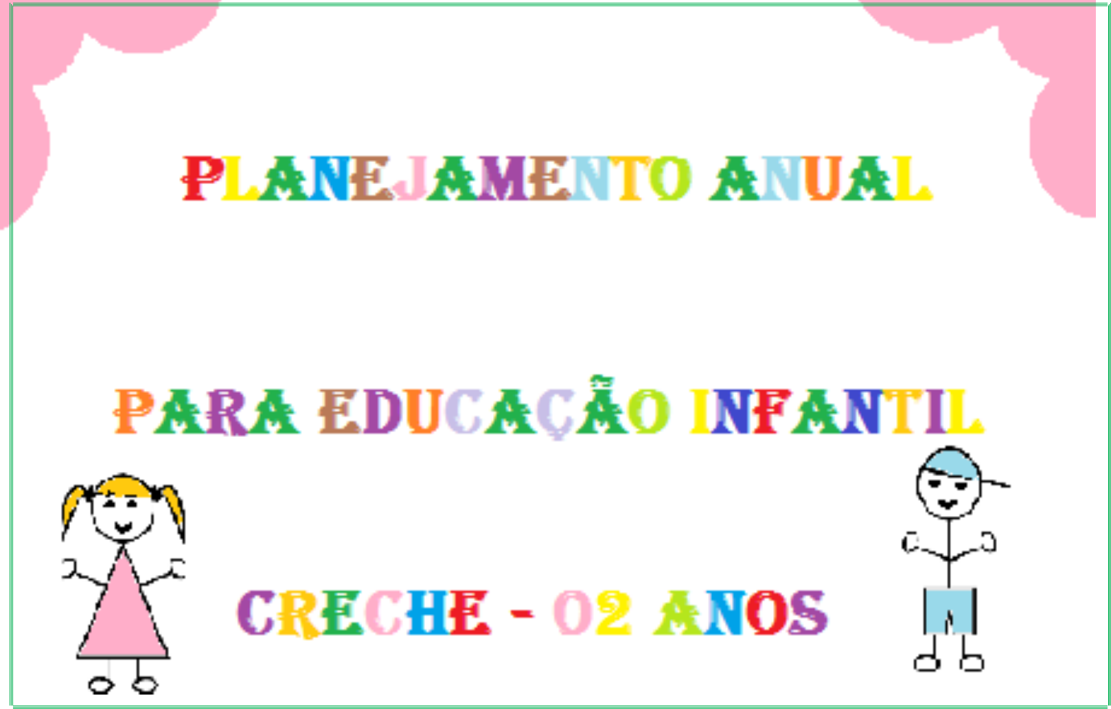 Planejamento Bimestral para Educação Infantil 02 Anos - 2