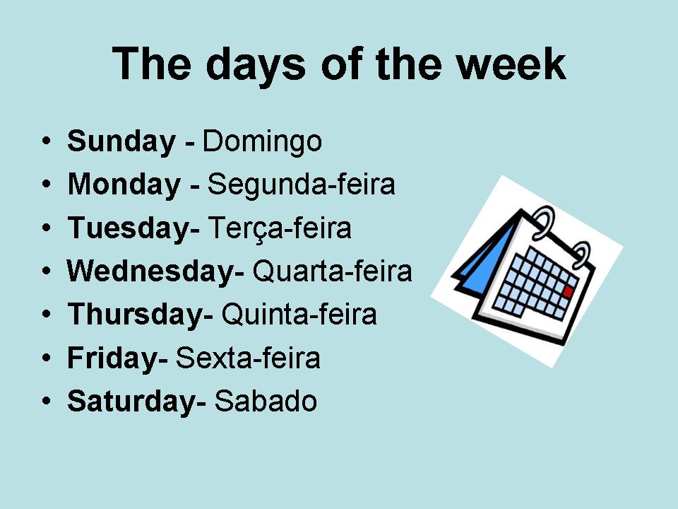 Dias da Semana em Inglês - É Inglês que Fala?