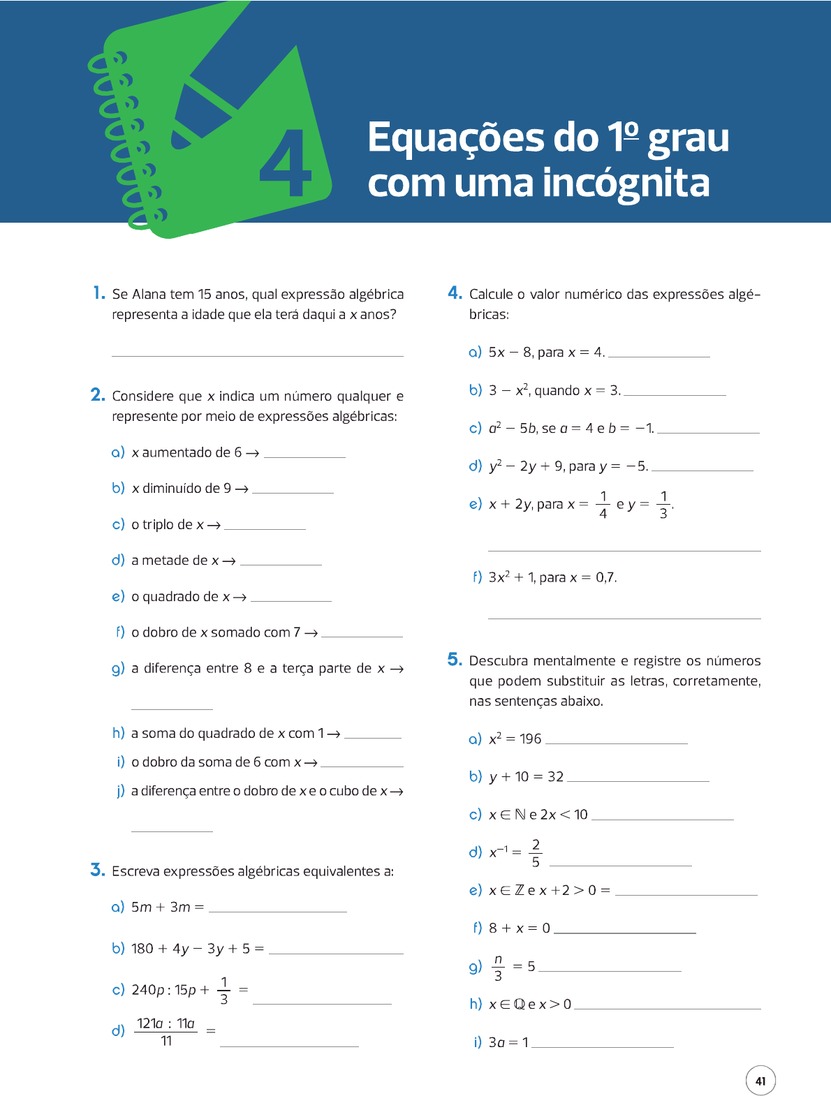 Você pode explicar a diferença entre a equação de primeiro grau e