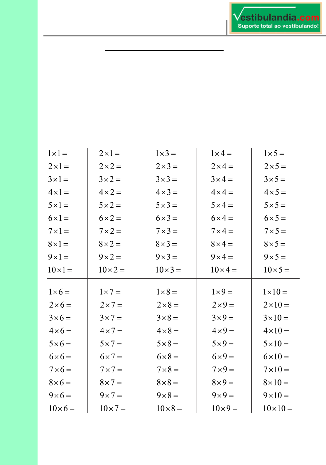 Conjunto de tabuadas de multiplicação para praticar de 1 a 10 tabuada sem  respostas