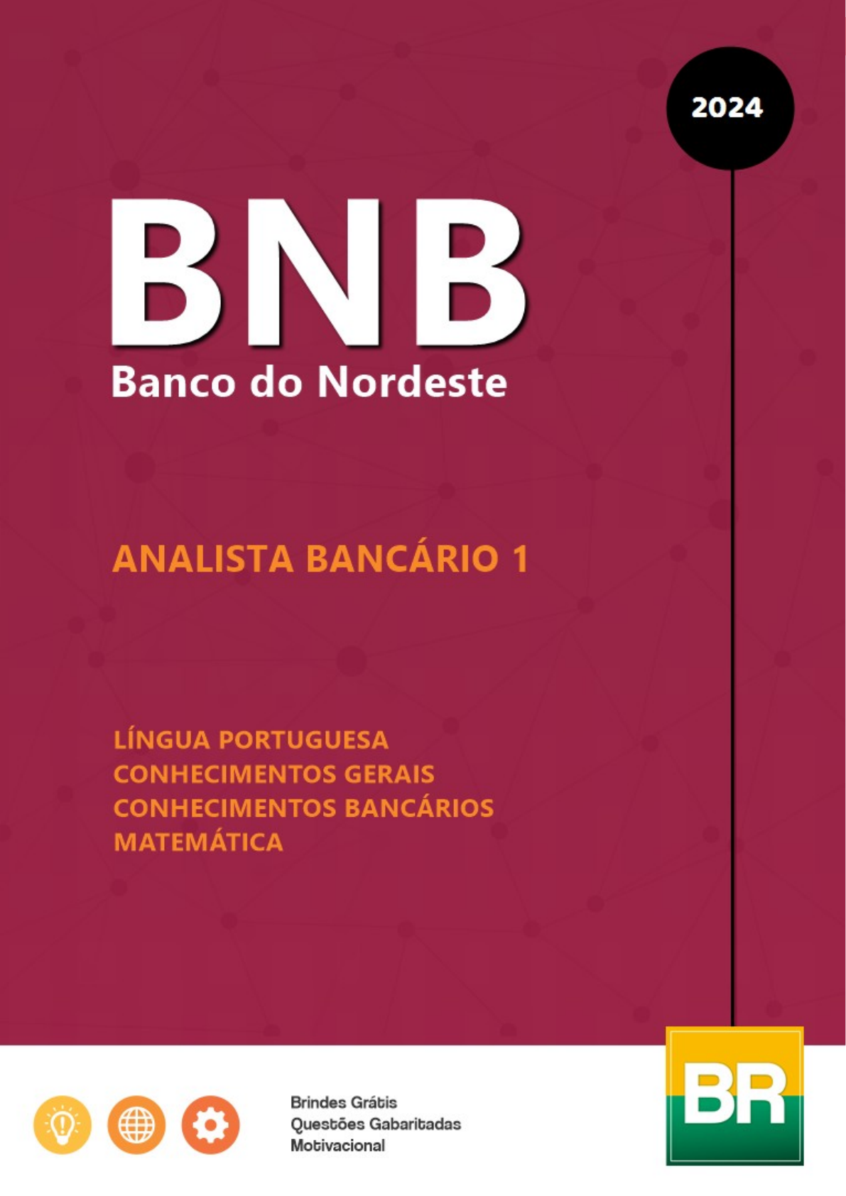 Grátis: Apostila BNB 2024 Analista Bancario I (Preparatoria) - Material  Claro e Objetivo em PDF para Estudo Rápido