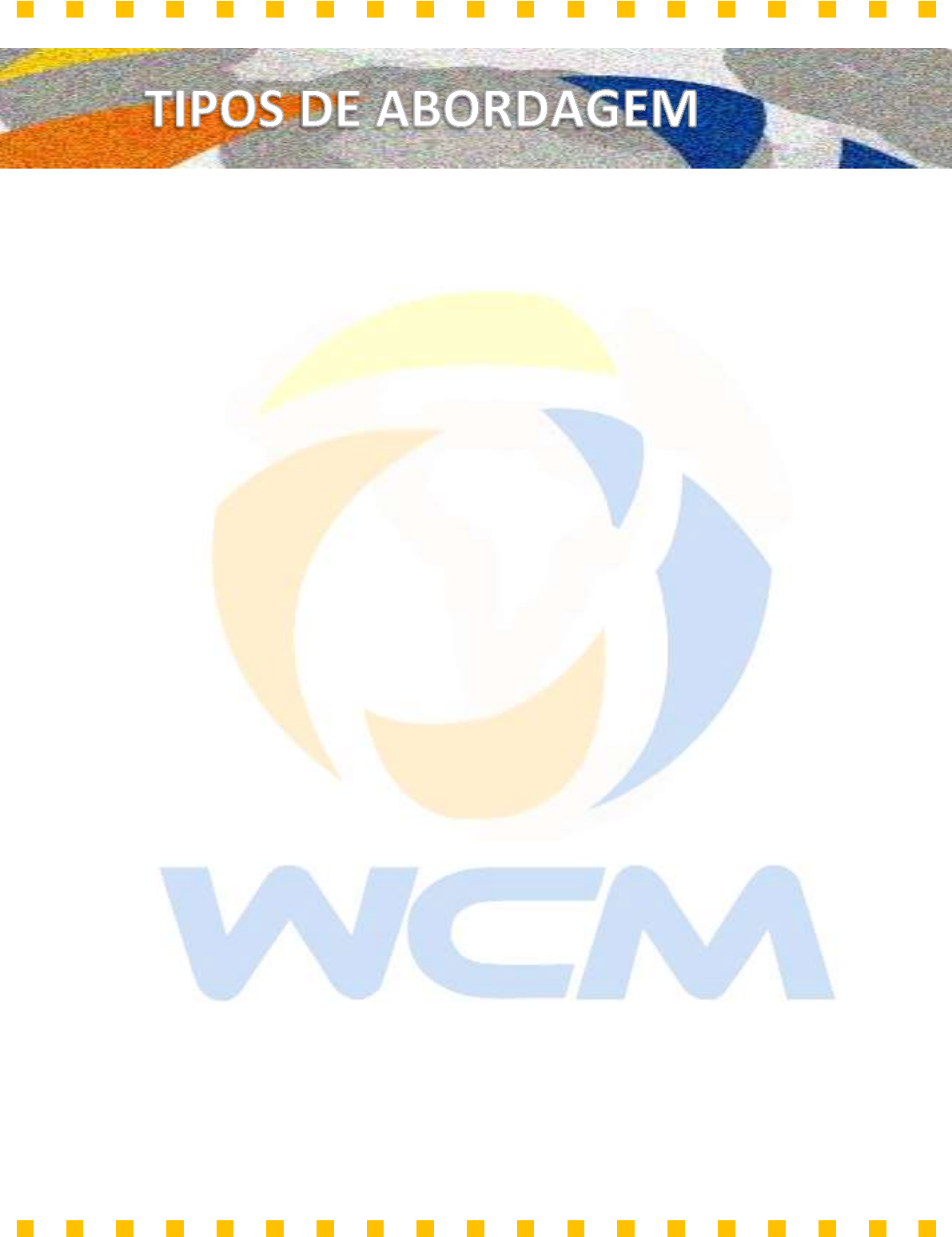 WCM – O Guia De Produção Segura e Ágil - TGR consultoria