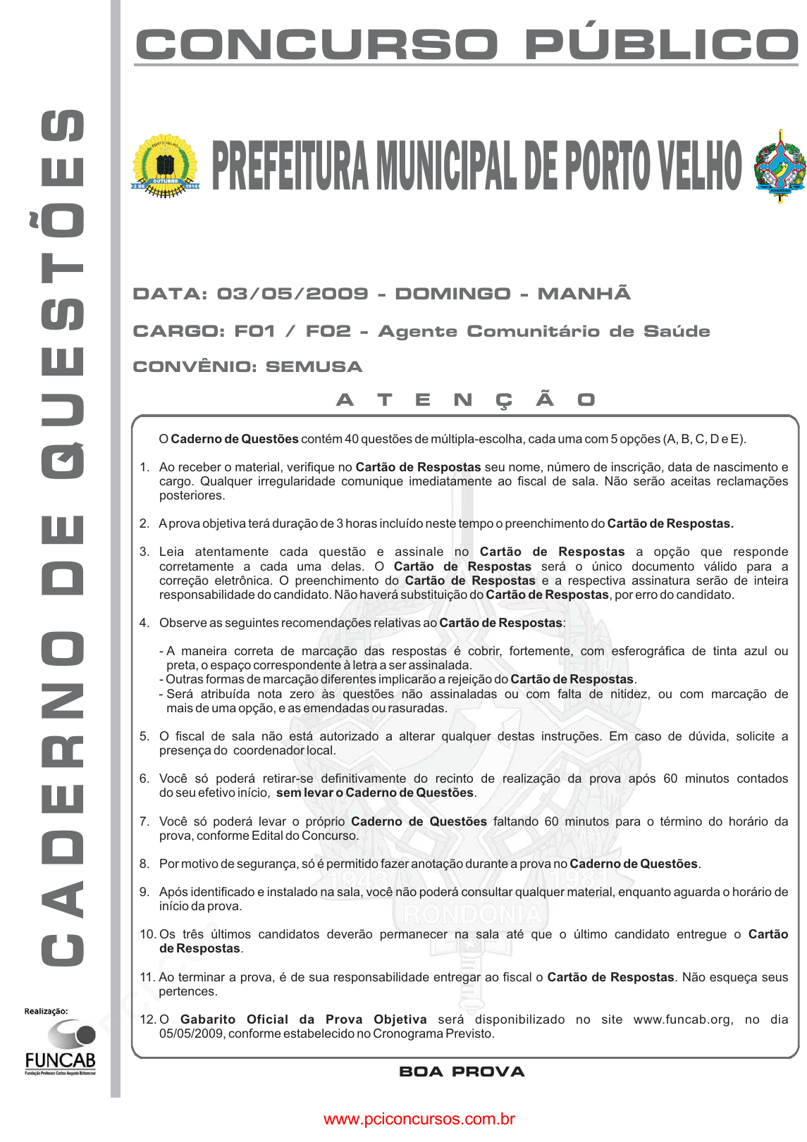 Alguém me ajuda. No gabarito a resposta é C, mas não entendi o porquê da  resposta. ​ 