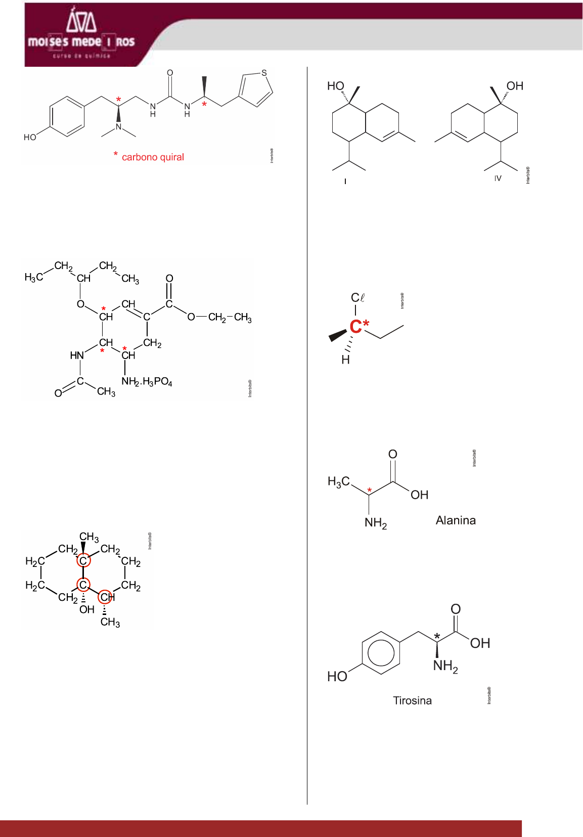 O que é um carbono assimétrico ou quiral? Carbono quiral