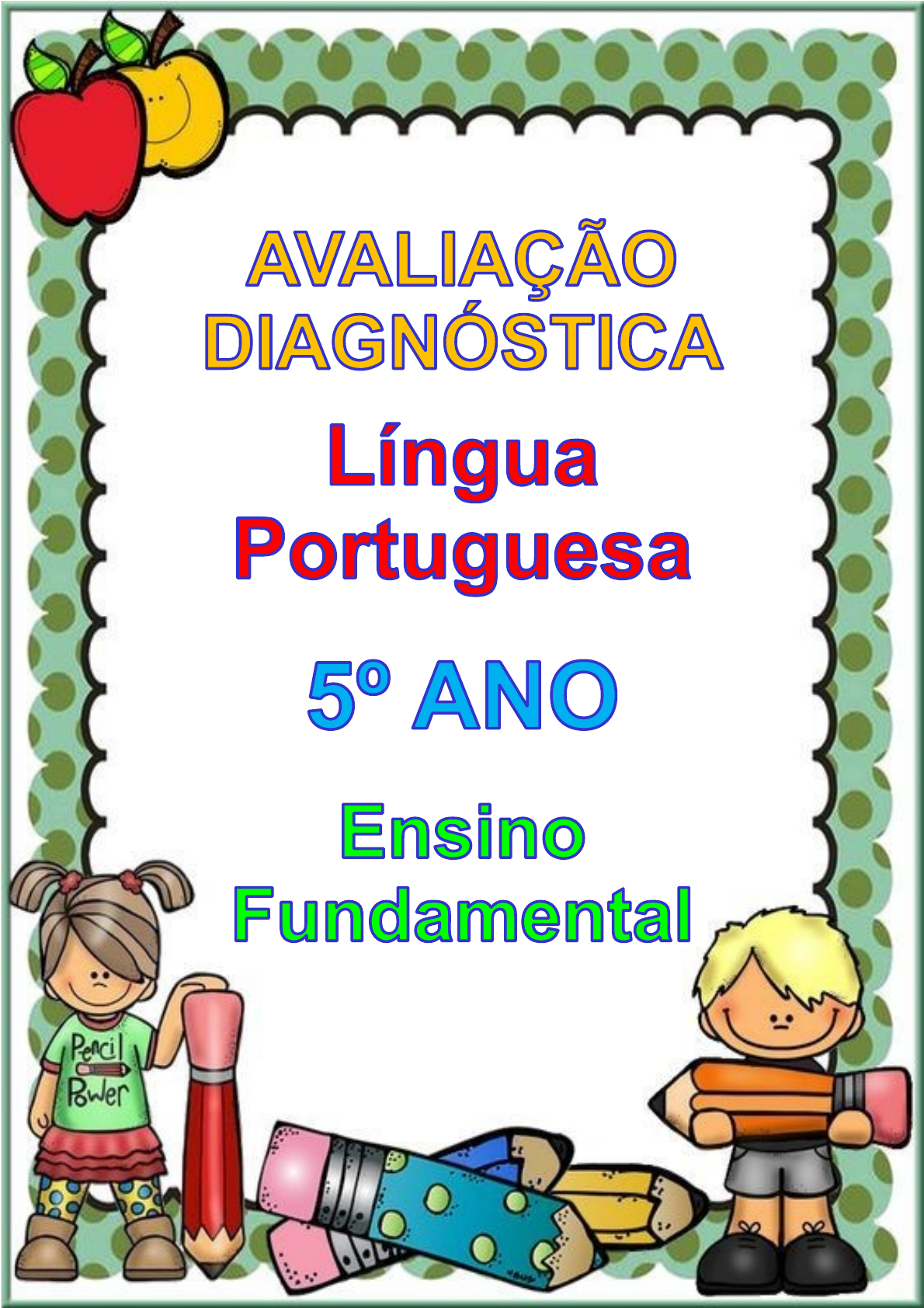 Avaliação Diagnóstica para o 5º Ano de Português