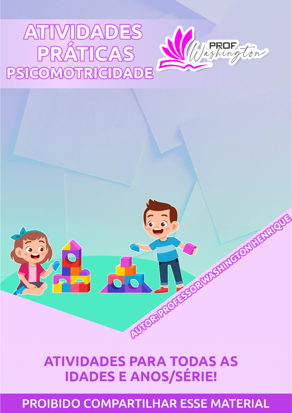 Psicomotricidade Escolar – BRINCADEIRA – BOLA NO CESTO 