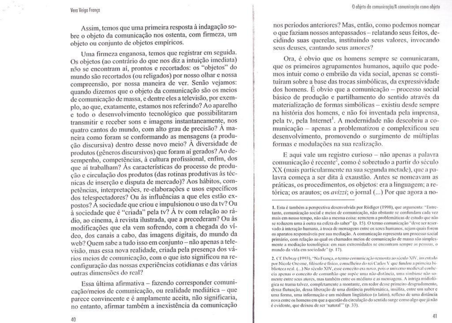 Na Situação De Comunicação Da Qual O Texto Foi Retirado