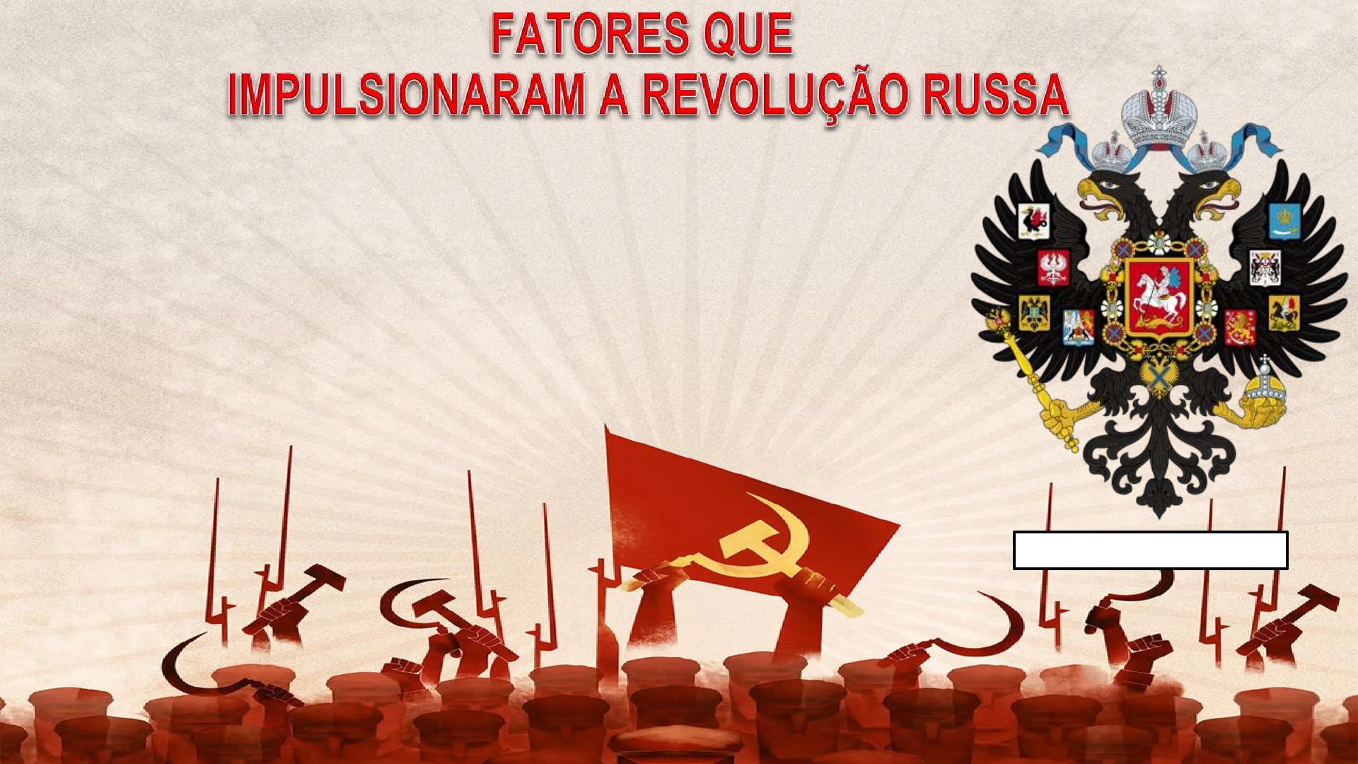 A Revolução Russa: O poder ou a repressão dos trabalhadores?, image size:1920x1080