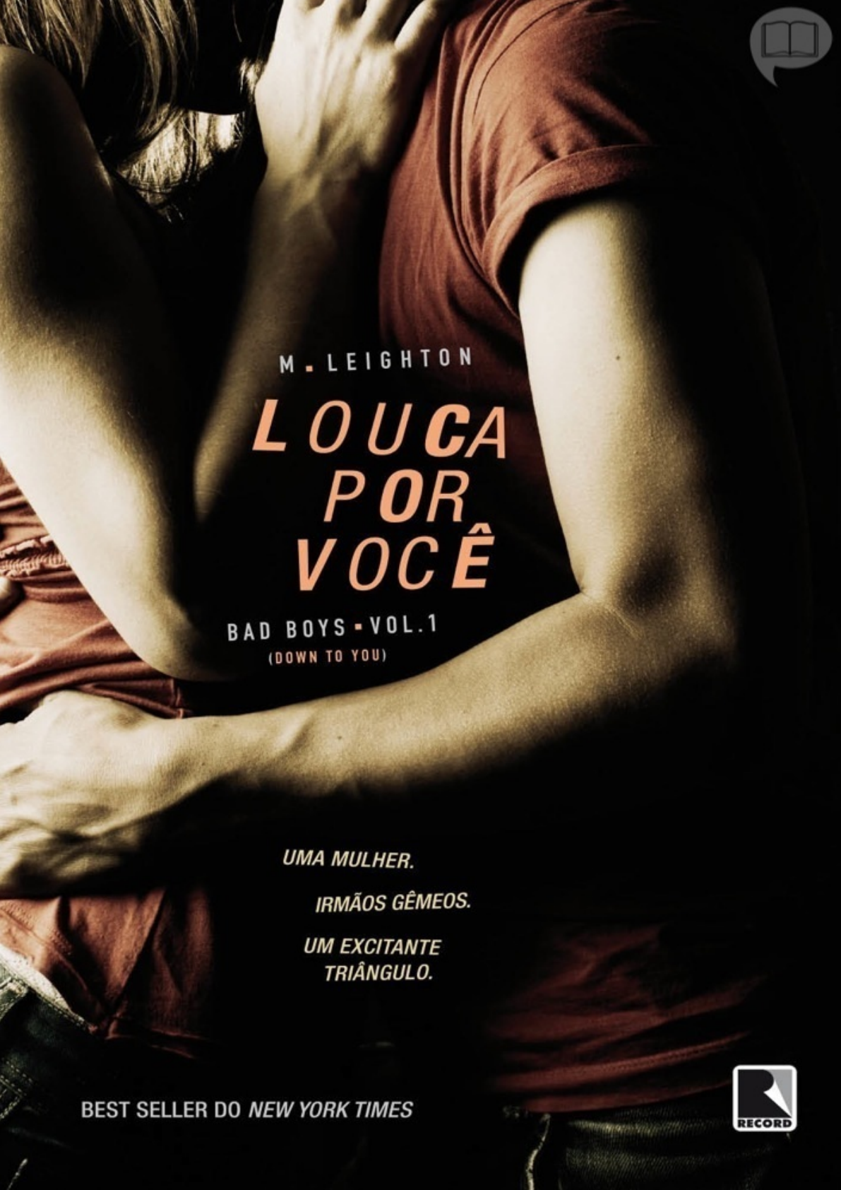 Bad Boy - Livro 01 - Louca por Você - M Leighton