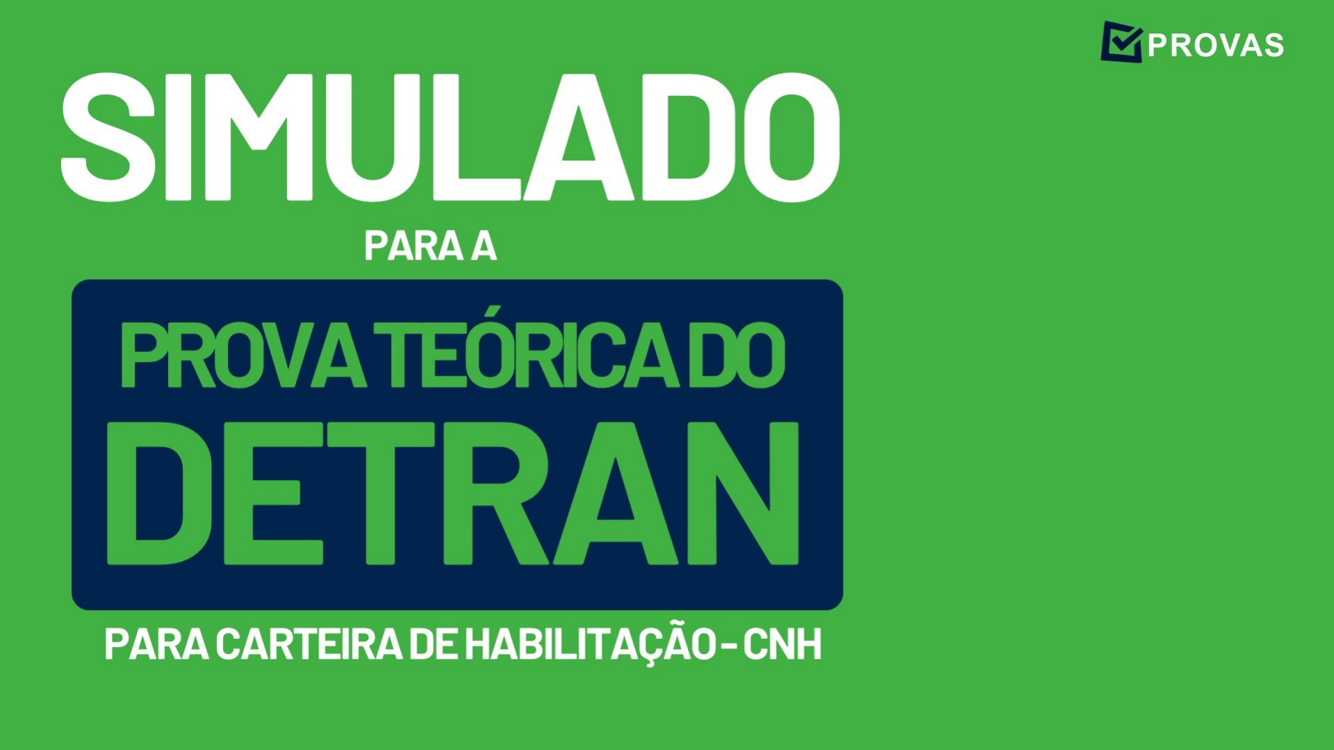 Prova Teórica Do Detran - Simulado Para Prova Do Detran Para CNH 2021 ...