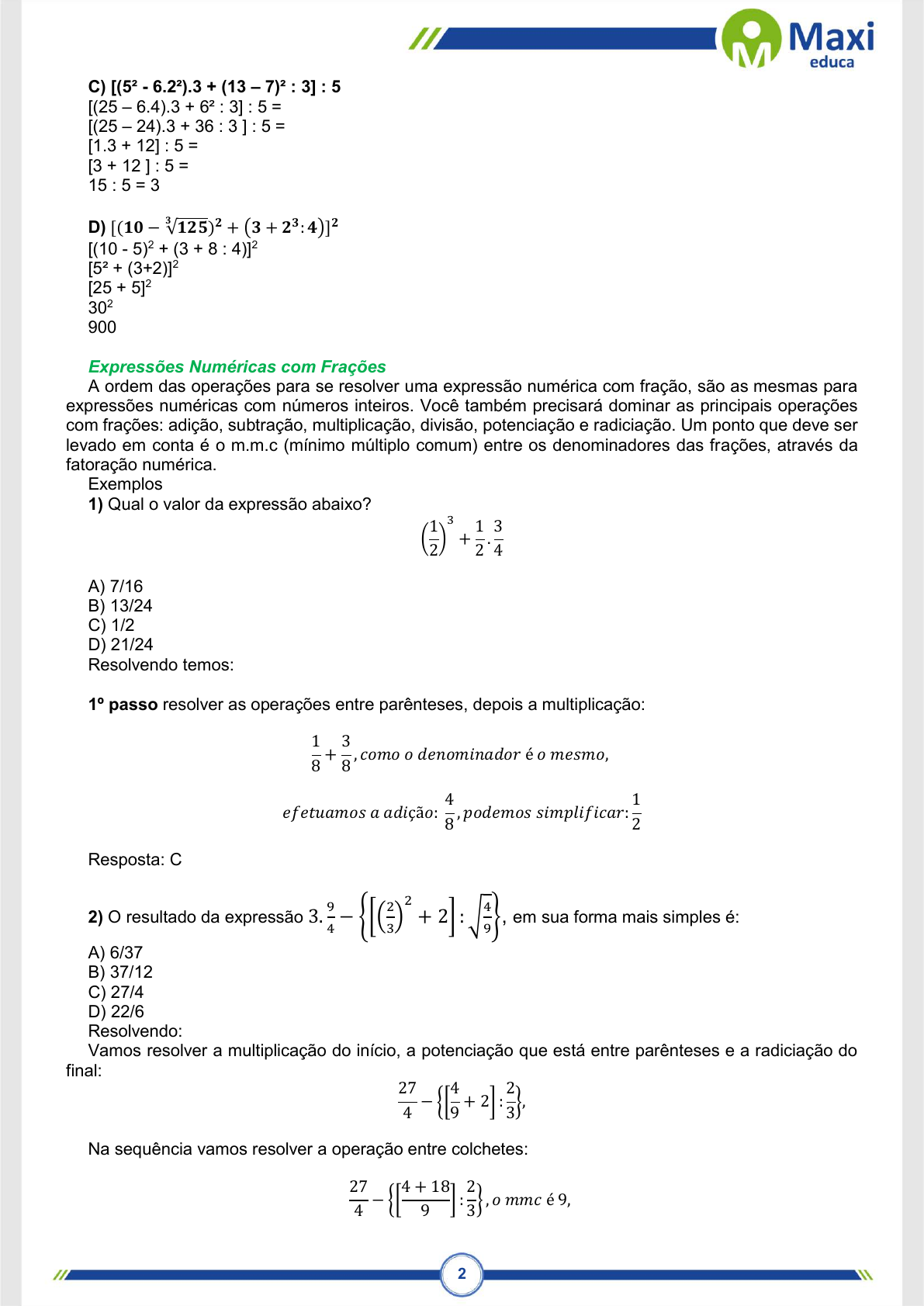 fgv simplificando a fração 3/4+1/3+2/5