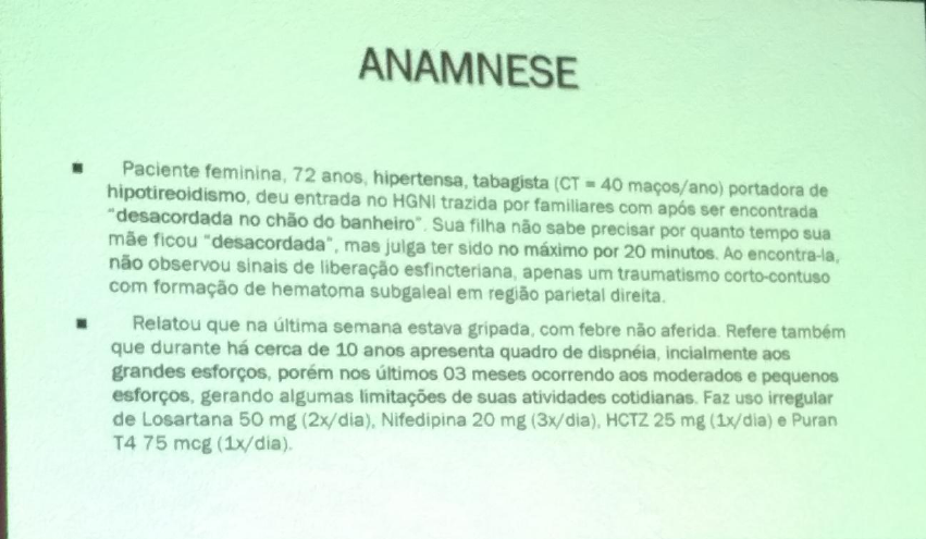 Anamnese completa - Confiabilidade: Alta. Identificação do paciente Sheila,  44 anos, feminino, - Studocu