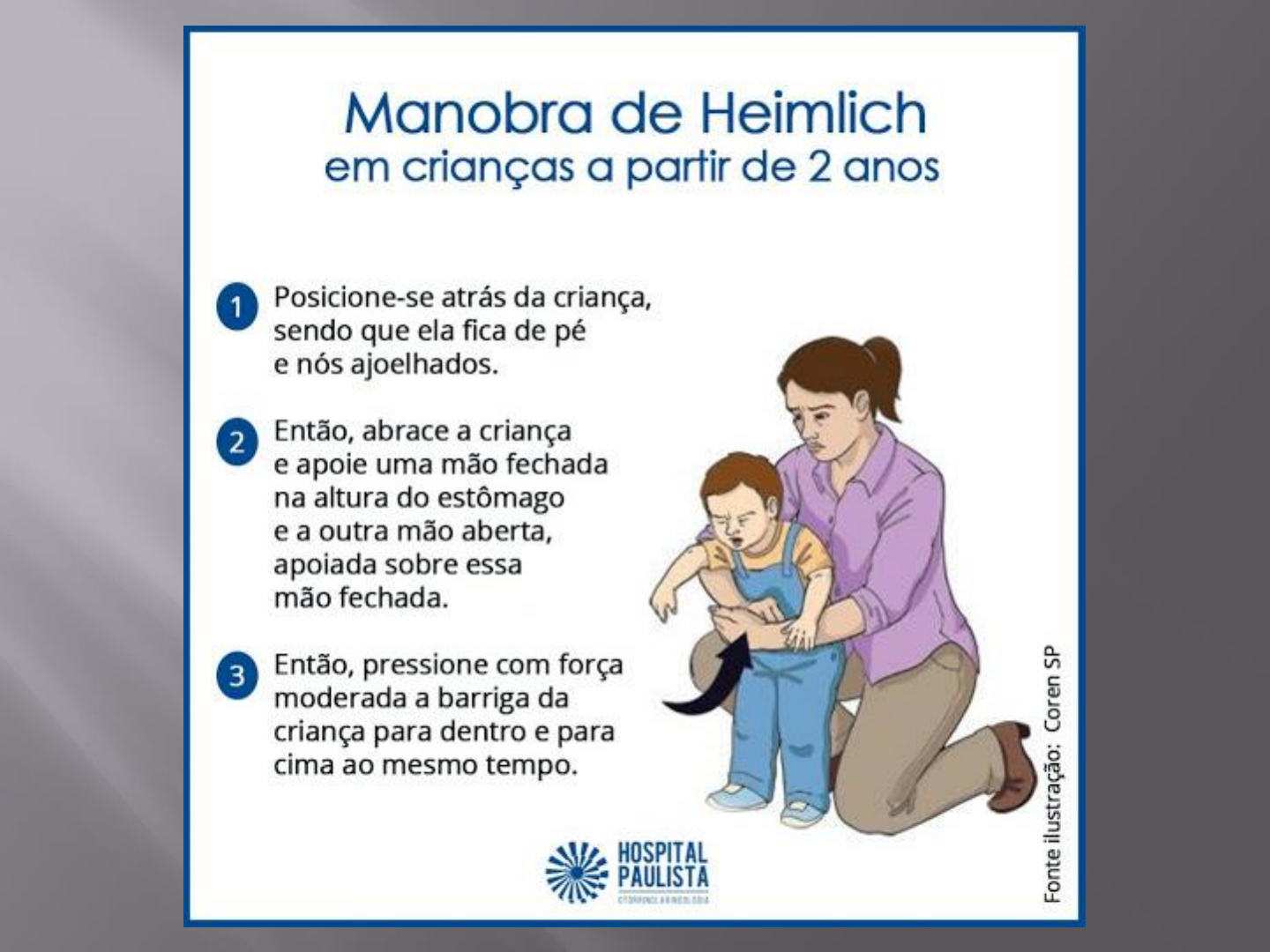 Manobra de Heimlich em crianças a partir de anos Nutrição