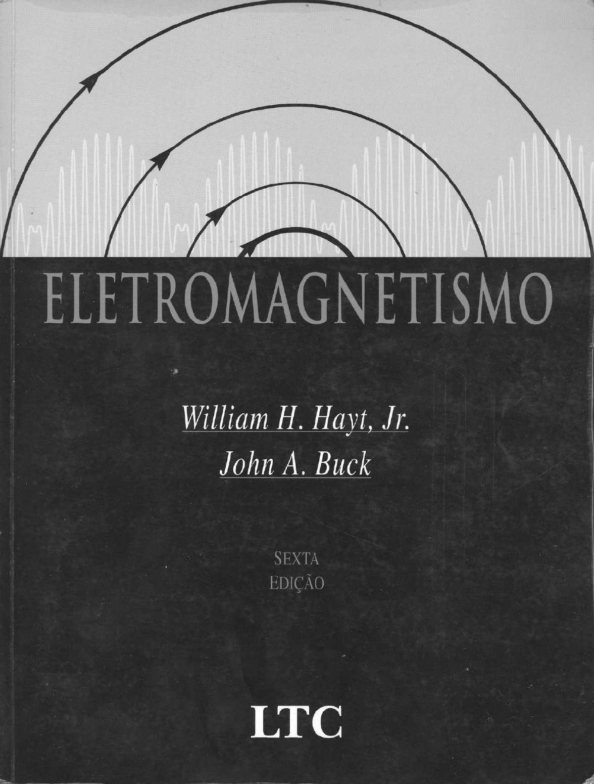 Eletromagnetismo - 6ª Ed - (Hayt) - Eletromagnetismo