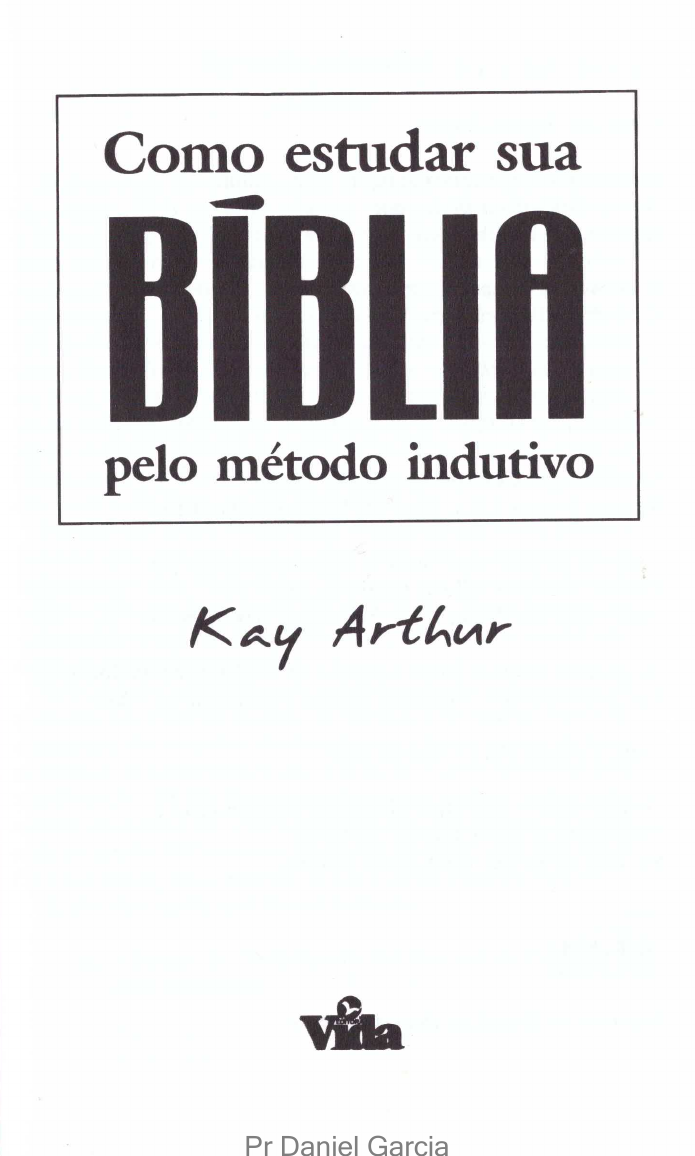 O Método de Estudo Bíblico Indutivo, Pastor