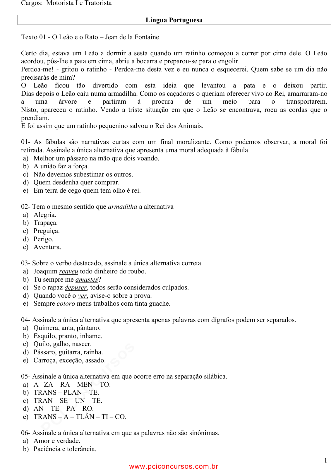 Questão número 189933 - Provas e Concursos