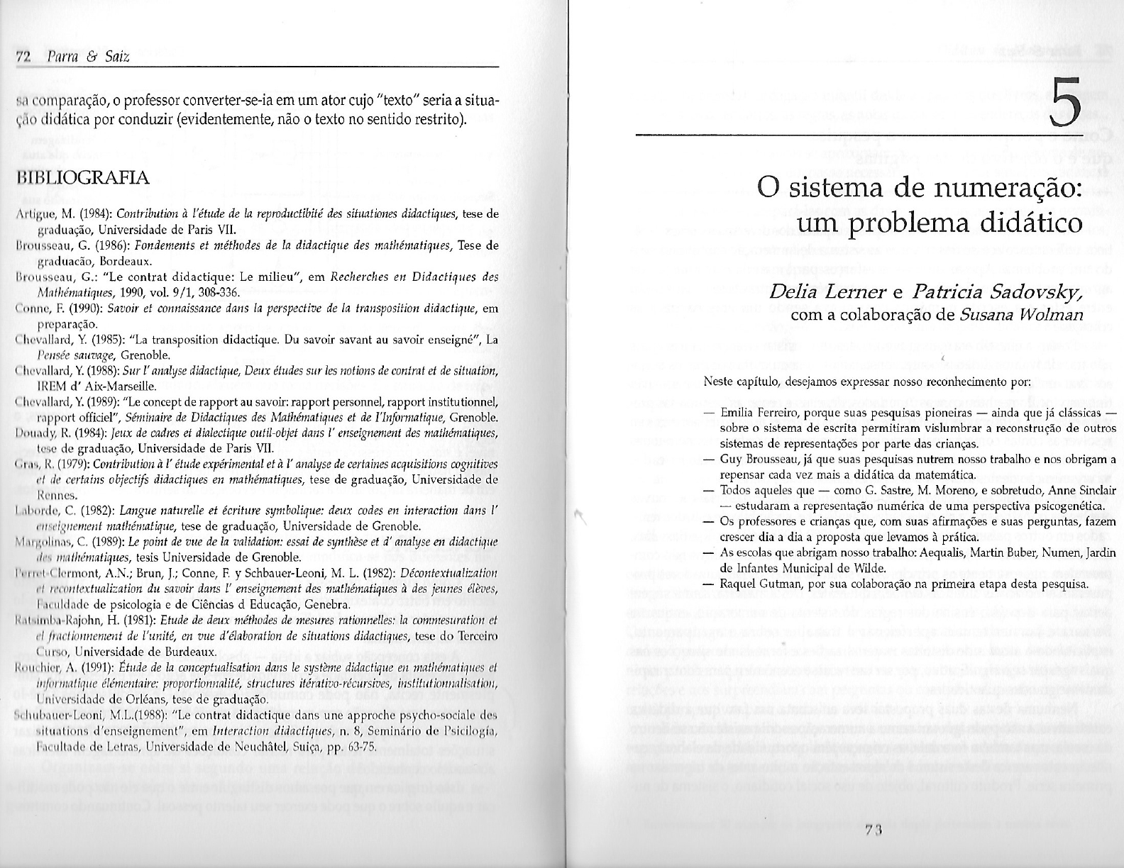 LERNER, D.; SADOVSKY, P. O sistema de numeração um problema didático (1 ...
