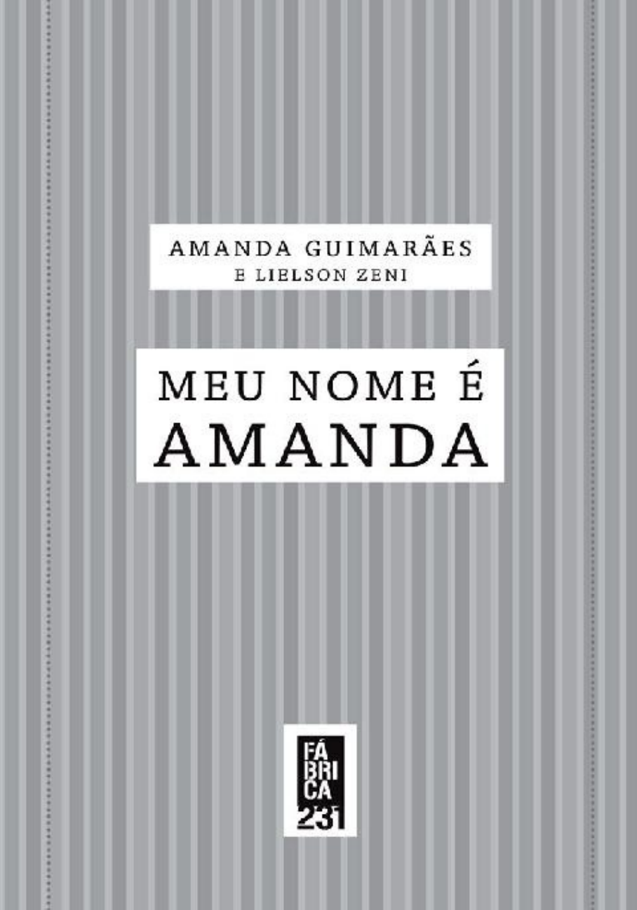 Meu Nome é Amanda - Amanda Guimarães - Livros