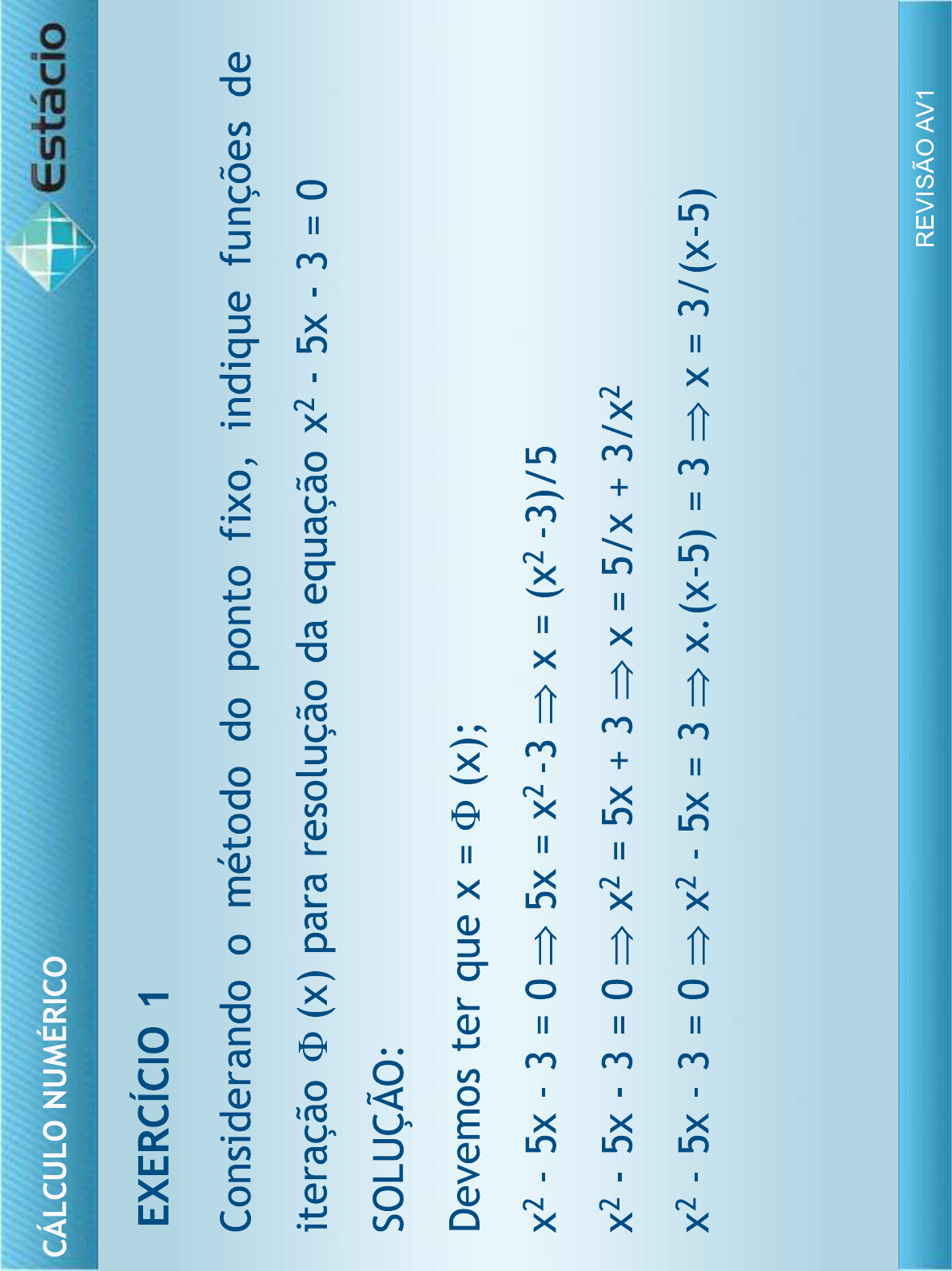 RevisÃo Av1 CÁlculo NumÉrico Cálculo Numérico