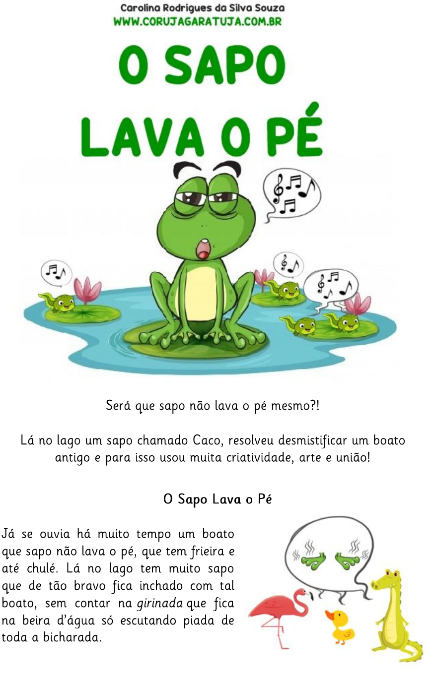 O Sapo Não Lava O Pé 