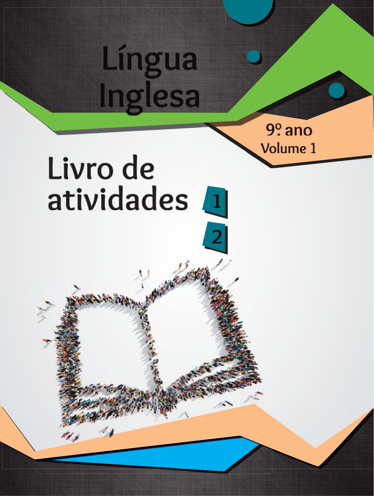 Caderno atividades - Workbook Inglês 9°Ano - Move on! , Isabel