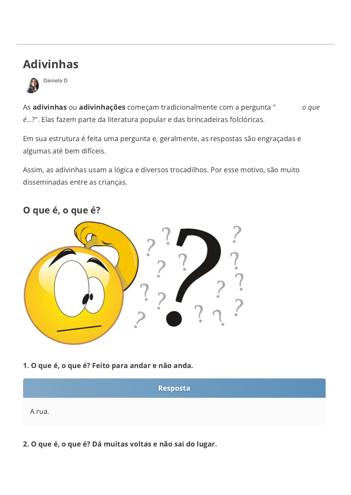 O que é o que é? O que são adivinhas? - Charadas com Resposta.