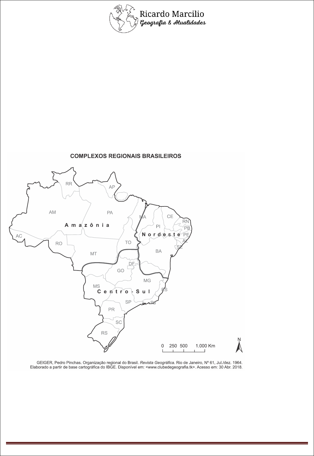 Brasil: Divisão Regional do IBGE - 1950 - Disciplina - Geografia