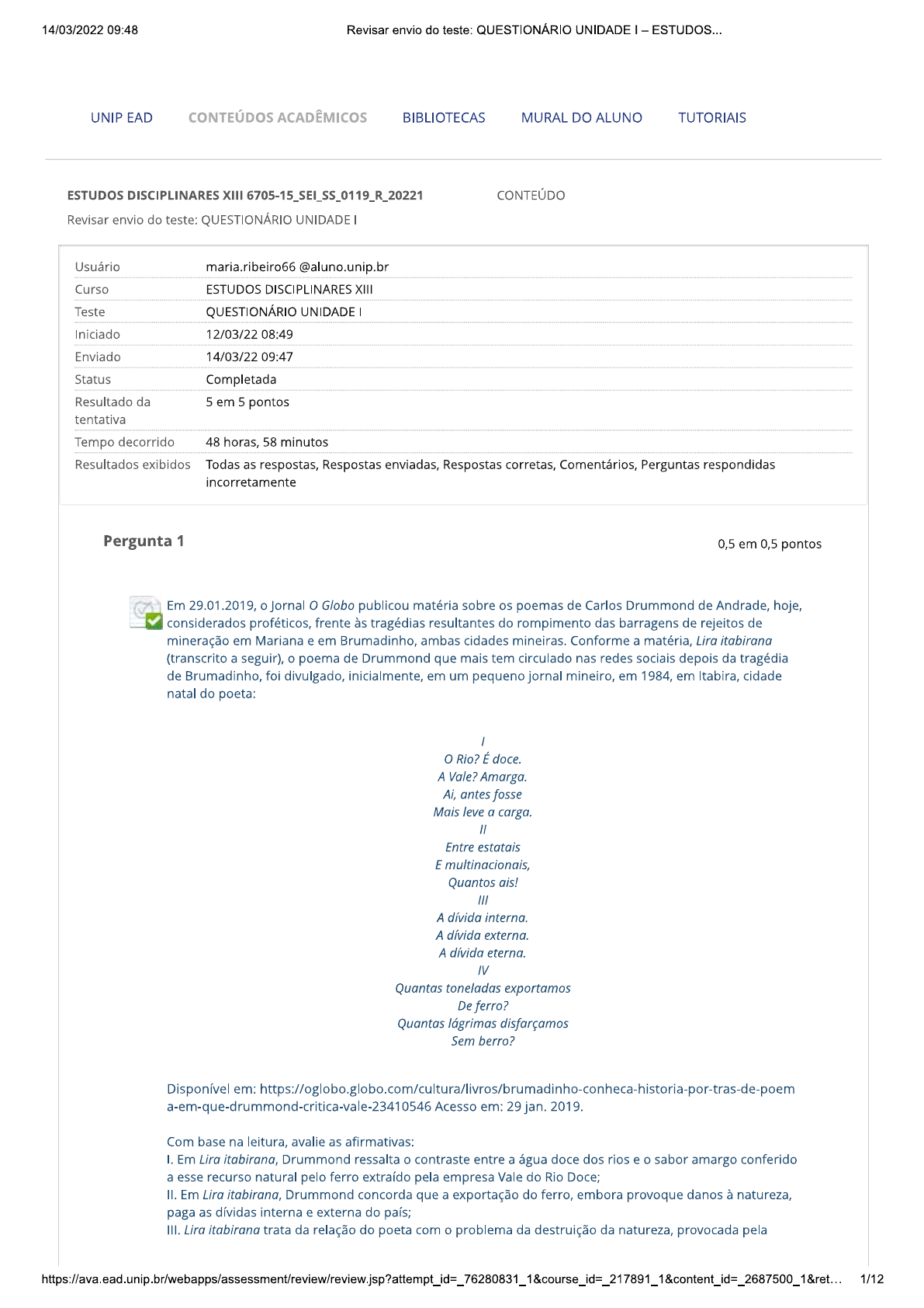 Estudos Disciplinares XIII Questionario I - Estudos Disciplinares XIII