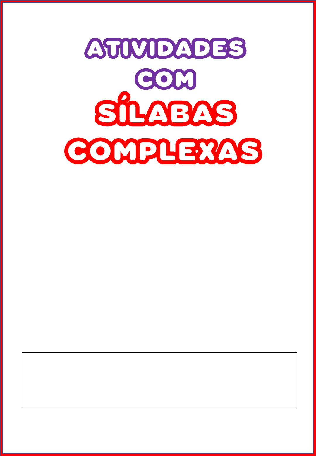 Sílabas Complexas (1) - Português