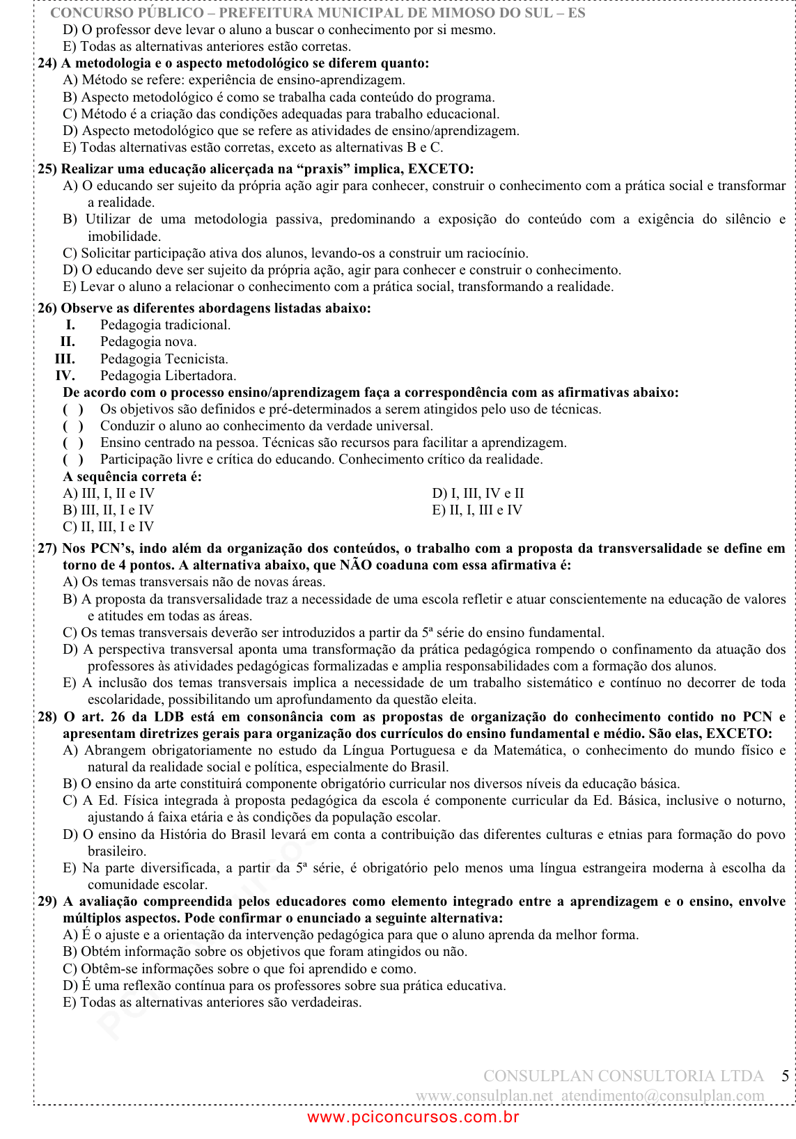 Questão TEXTOO POMBO ENIGMÁTICO(Paulo Mendes Campos)"Uma pomba