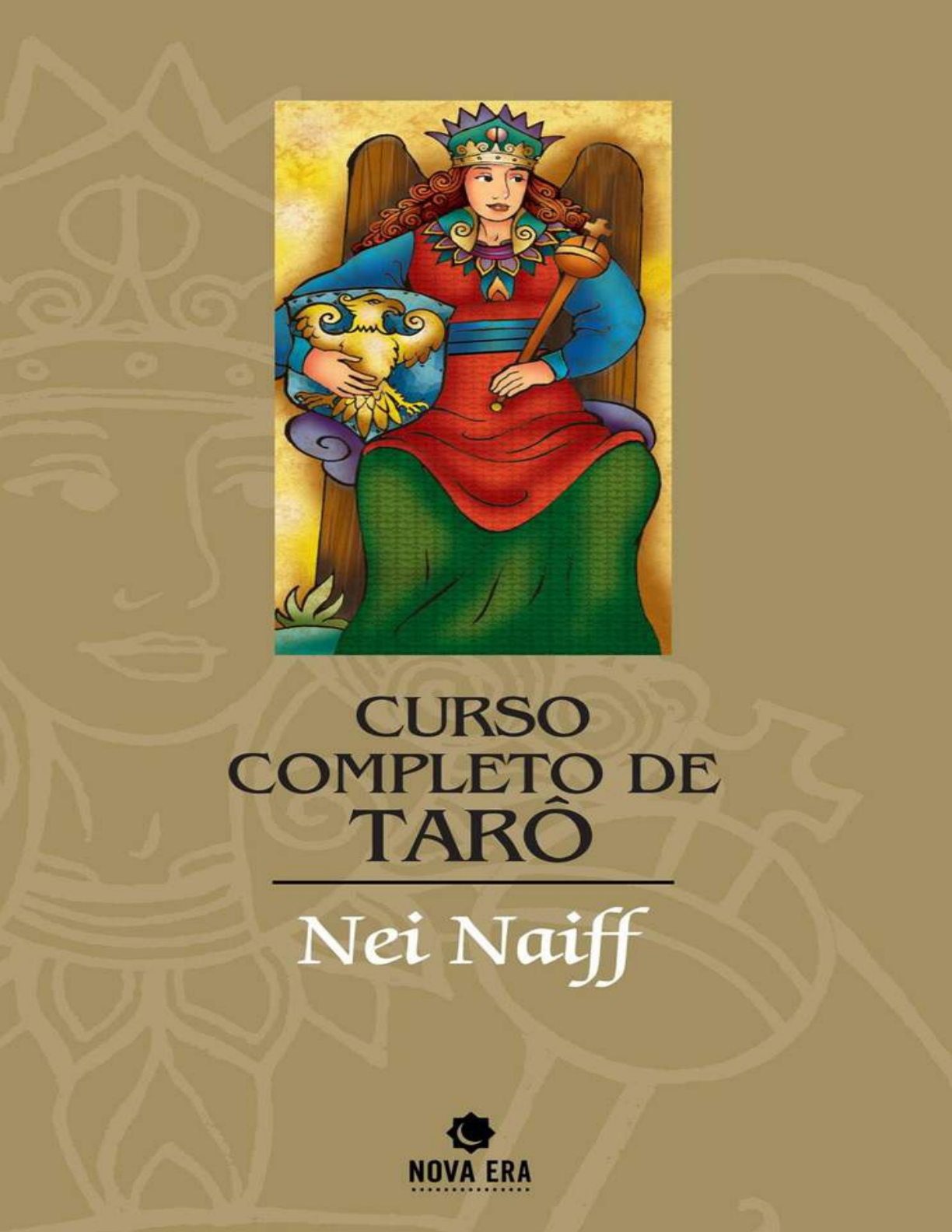 Nei Naiff - Curso Completo de Taro-Nova Era (2015) - Português