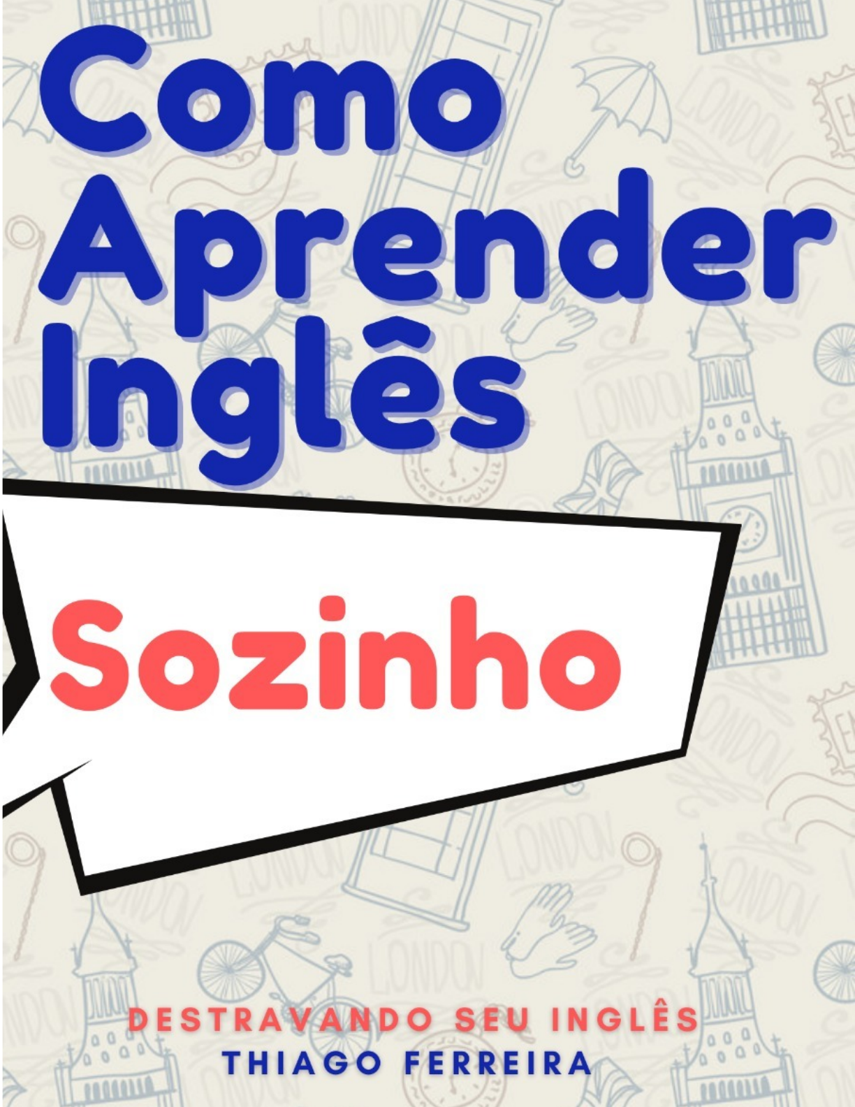 Como Treinar A Pronúncia em Inglês Com o Google Tradutor, PDF, Traduções