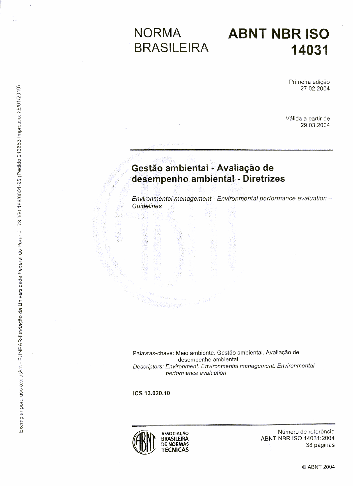 NBR 14031:2004 Gestão Ambiental - Avaliação De Desempenho Ambiental ...