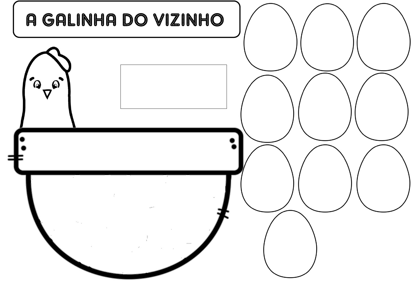 INFANTIL 1 - JOGO: A GALINHA DO VIZINHO, BOTA OVO AMARELINHO