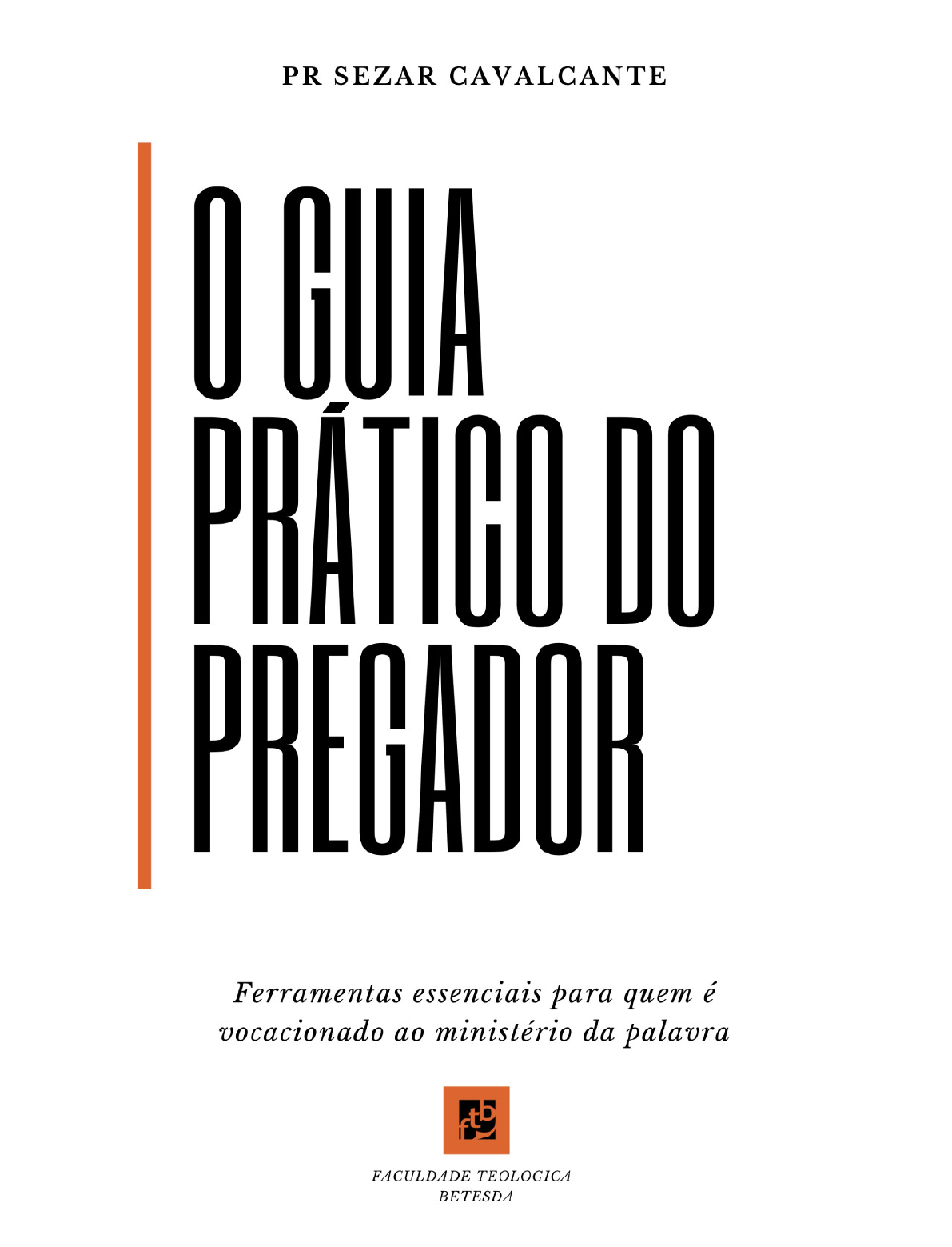 3 Qualidades essenciais do bom pregador