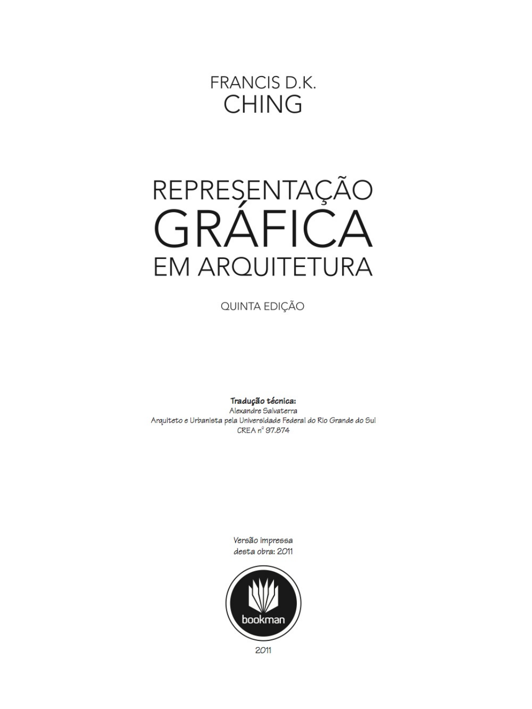 Representação Gráfica em Arquitetura - 5ª Edição - Francis D K Ching ...