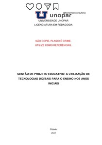Gestão de Projeto - A UTILIZAÇÃO DE TECNOLOGIAS DIGITAIS PARA O ENSINO NOS ANOS INICIAIS