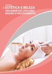 Tratamentos Capilares - Noções e Procedimentos