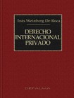Derecho Internacional Privado - Ines Weinbeg de Roca