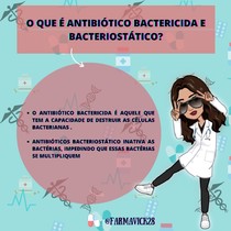 O QUE É ANTIBIÓTICO BACTERICIDA E BACTERIOSTÁTICO?